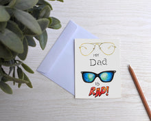 Load image into Gallery viewer, My Dad is Rad Greeting Card