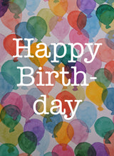 Load image into Gallery viewer, Happy Birthday Balloons Card